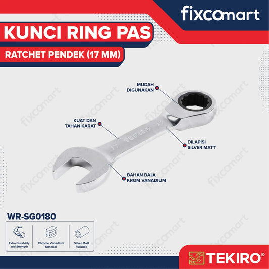 Tekiro Kunci Ring Pas Ratchet Pendek 17 Mm FIXCOMART