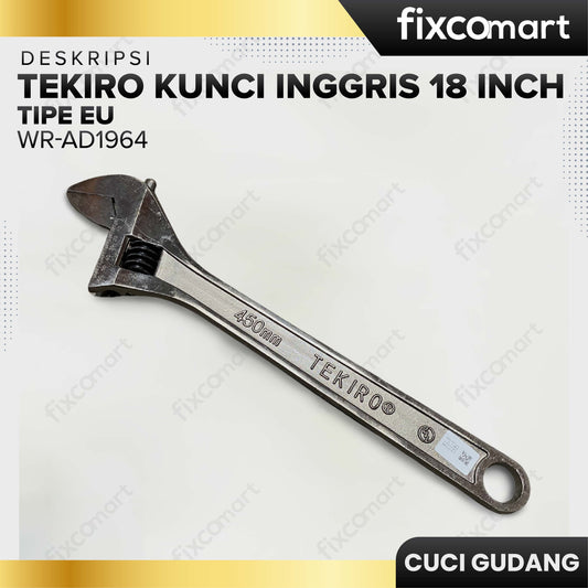 GARAGE SALE - TEKIRO Kunci Inggris 18" Tipe Eu