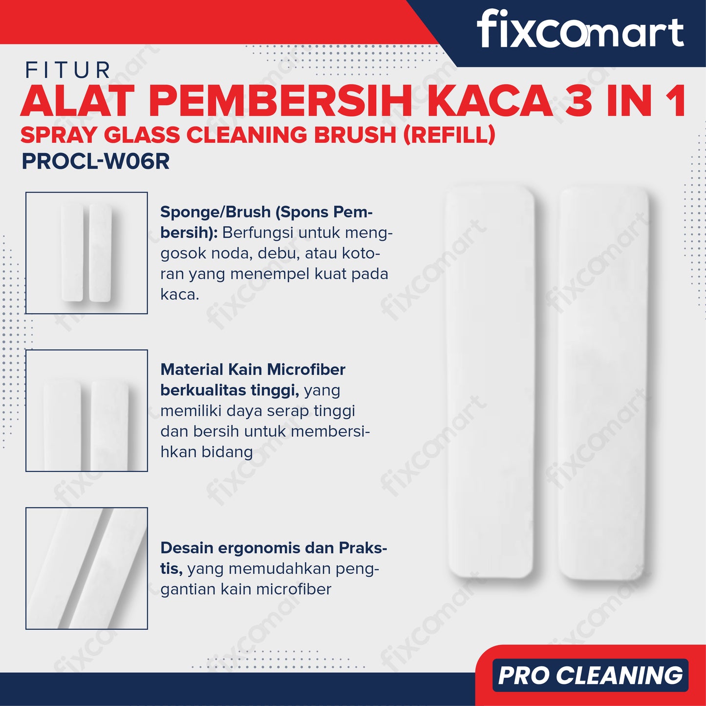 Fixcomart Refill Alat Pembersih Kaca 3 in 1 Fixcomart PROCL-W06R Isi 2 Pcs