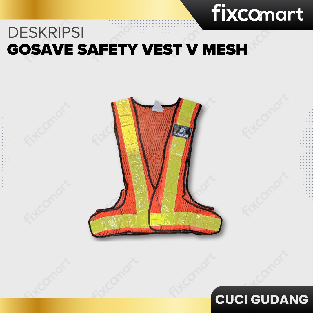 GARAGE SALE-GOSAVE SAFETY VEST V MESH
