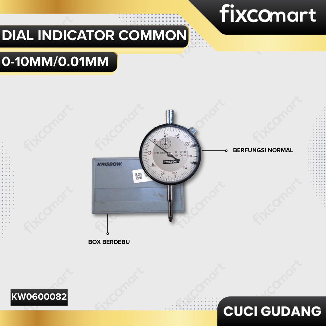 GARAGE SALE-KRISBOW DIAL INDICATOR COMMON 0-10MM/0.01MM