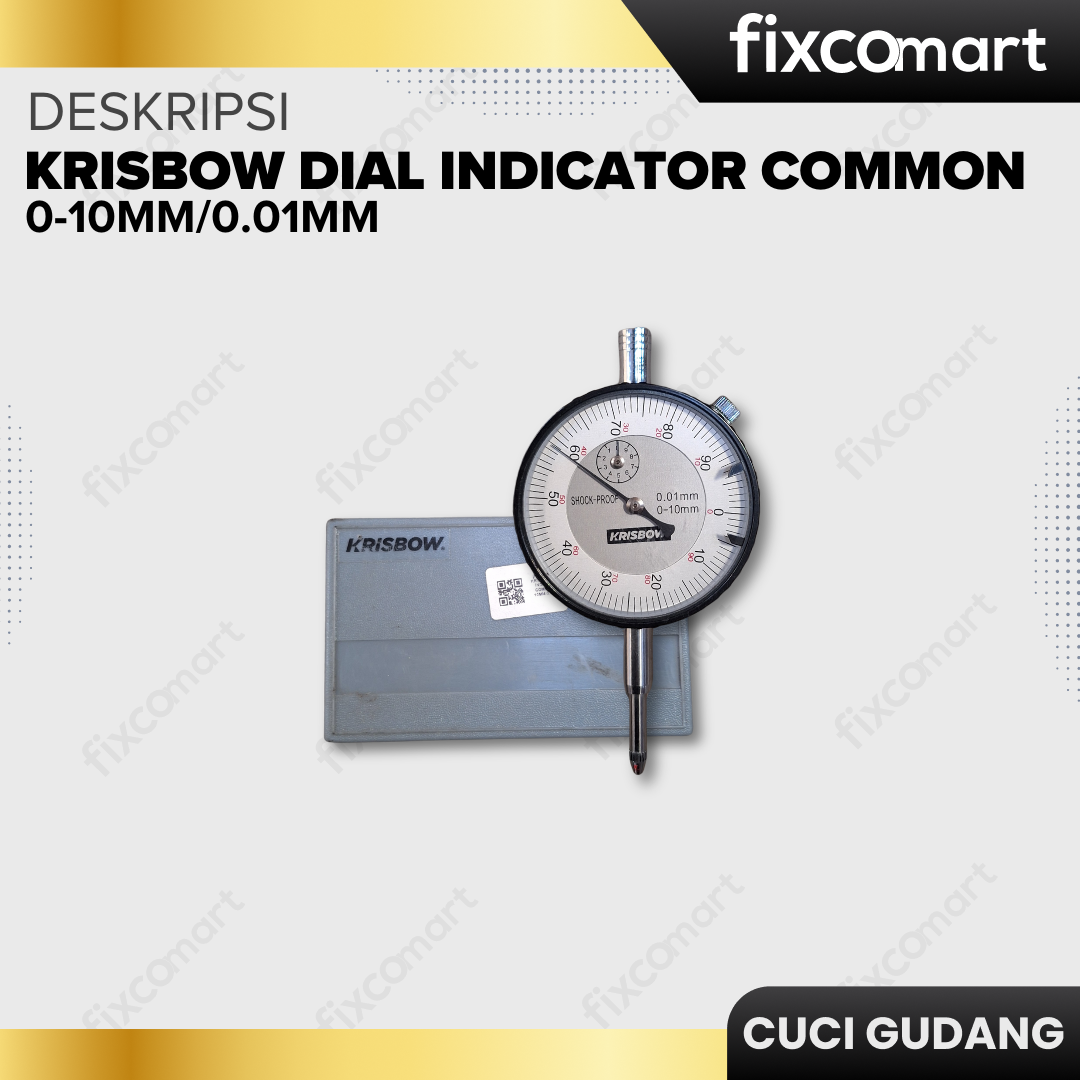 GARAGE SALE-KRISBOW DIAL INDICATOR COMMON 0-10MM/0.01MM