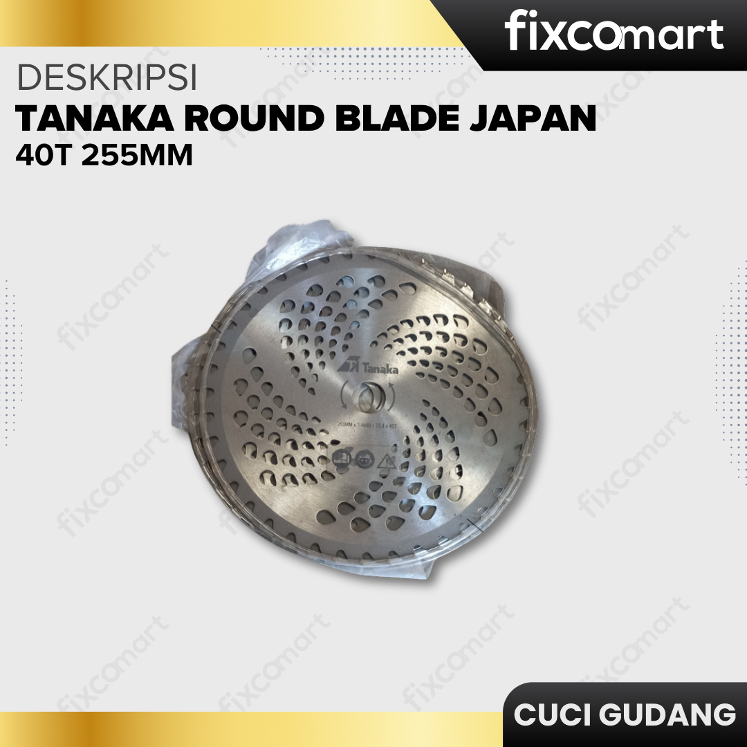 GARAGE SALE - TANAKA Round Blade Japan / Pisau Bulat 40T 255mm