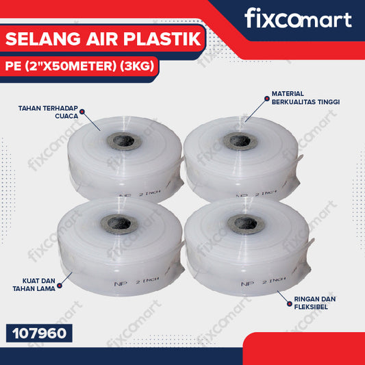 NP - SELANG AIR PLASTIK PE 2INCH 50M