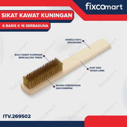 Sikat Kawat Kuningan 6 Baris X 16 Serbaguna