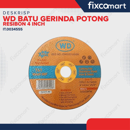 WD Batu Gerinda Potong Resibon 4 inch 105 x 1.2 x 16 MM