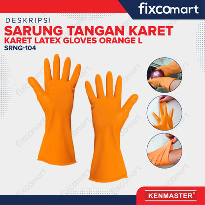 Kenmaster Sarung Tangan Karet Latex Gloves Orange L FIXCOMART