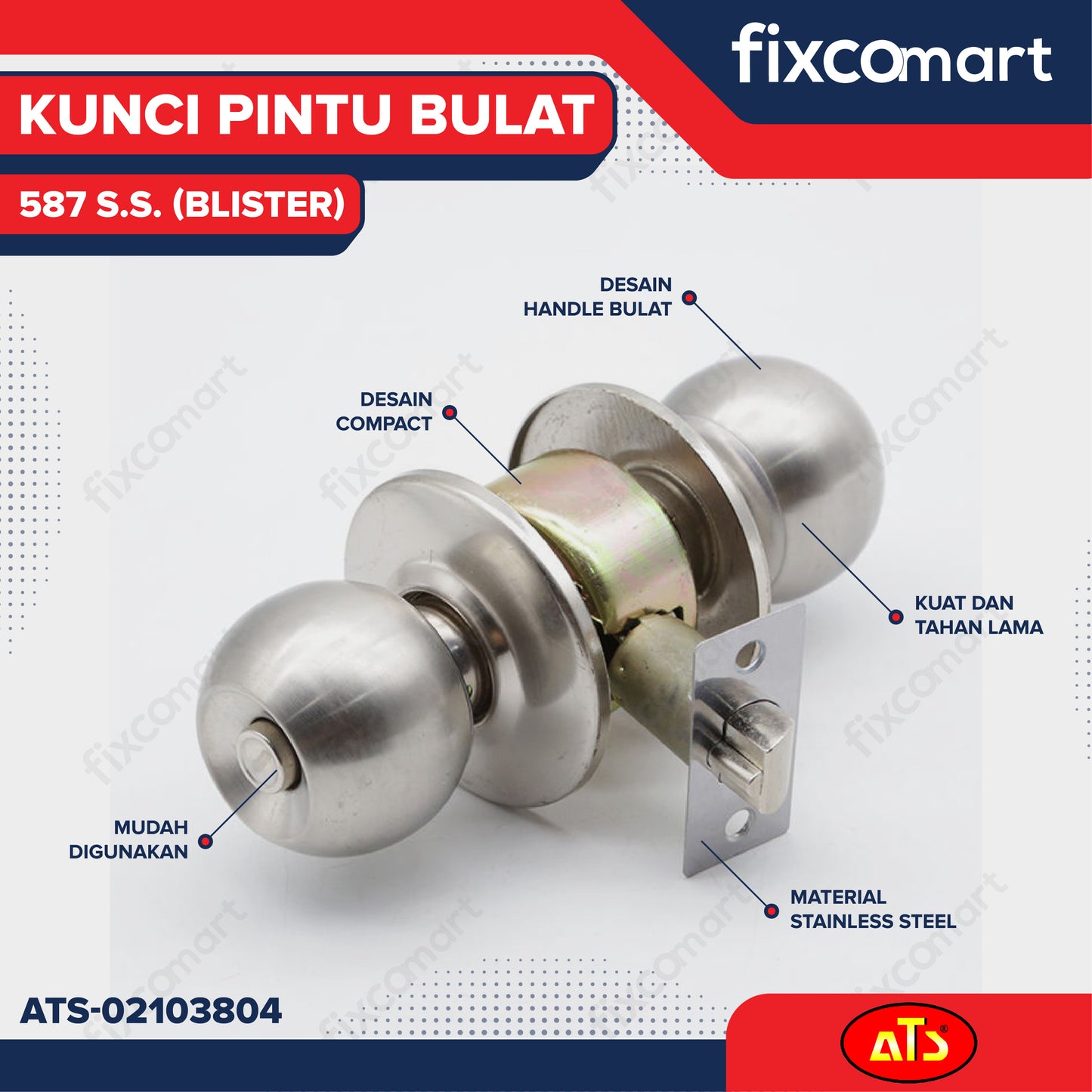 ATS KUNCI PINTU BULAT 587 S.S. (BLISTER)
