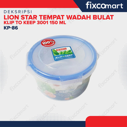 Lion Star KP-86 Klip To Keep 3001 150 ML Sealware Tempat Wadah Bulat Sambal Makanan Bayi