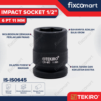 Tekiro Impact Socket 1/2 inch 6 PT 11 mm / mata sock impact