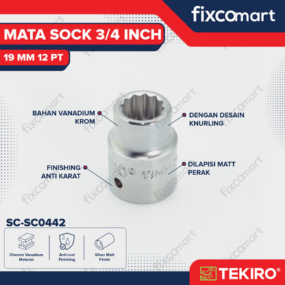 Tekiro Socket 3/4 inch 19 mm 12 PT / Mata Sock 3/4 Inch