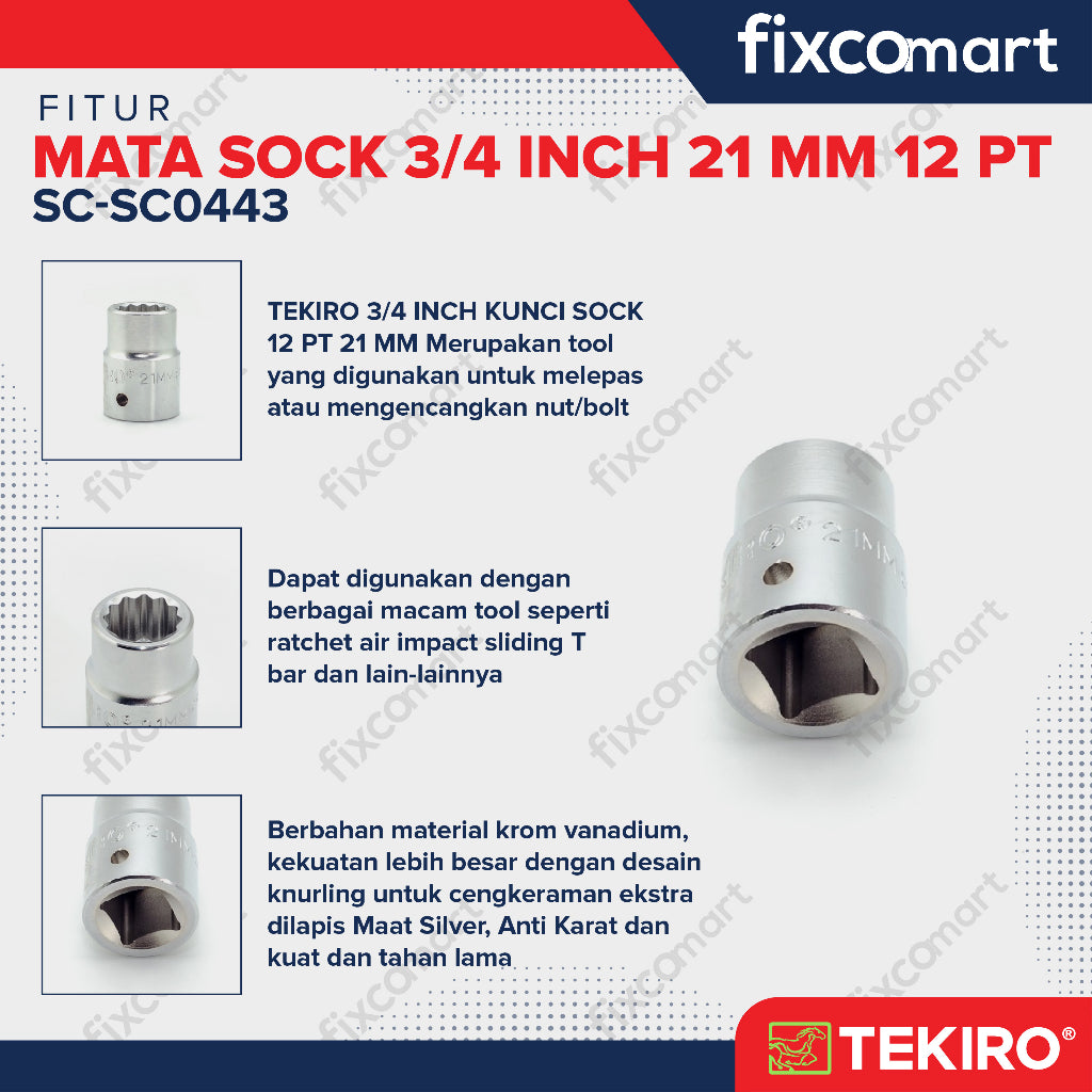Tekiro Socket 3/4 inch 21 mm 12 PT / Mata Sock 3/4 Inch