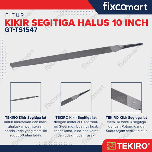 Kikir Segitiga Tekiro / Kikir Tekiro 10 Inch / Kikir Halus