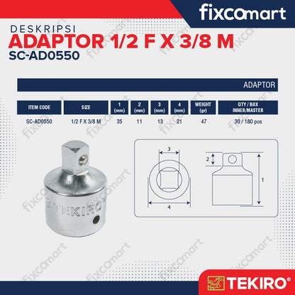 Tekiro Adaptor 1/2 F X 3/8 M / Tekiro Sambungan Mata Sock