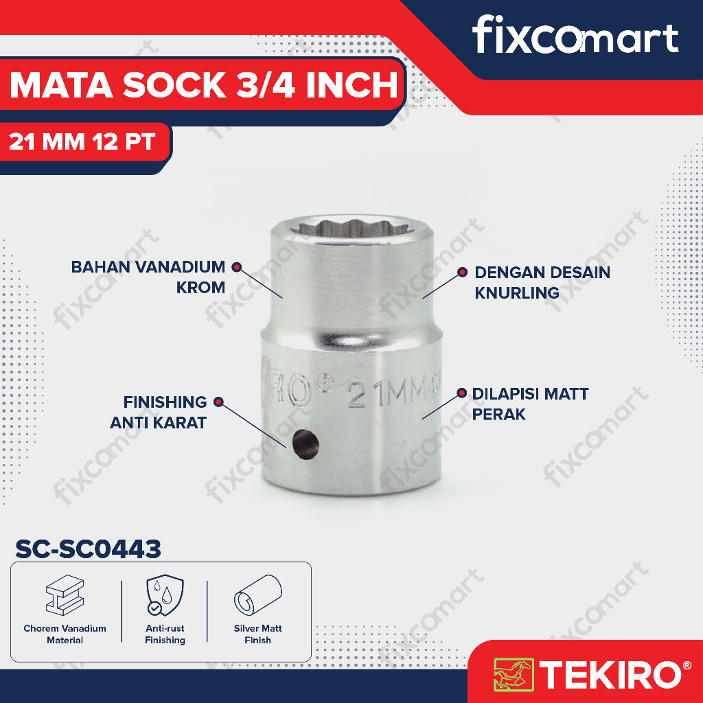 Tekiro Socket 3/4 inch 21 mm 12 PT / Mata Sock 3/4 Inch