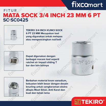 Tekiro Socket 3/4 inch 23 mm 6 PT / Mata Sock 3/4 Inch
