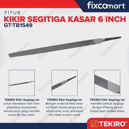 Tekiro Kikir Segitiga Kasar 6 Inch / Triangle Files
