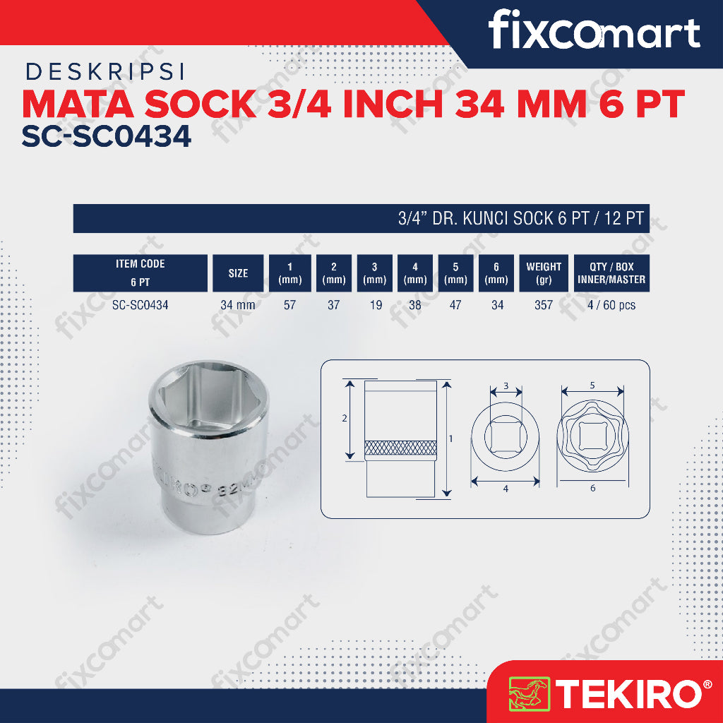 Tekiro Socket 3/4 inch 34 mm 6 PT / Mata Sock 3/4 Inch