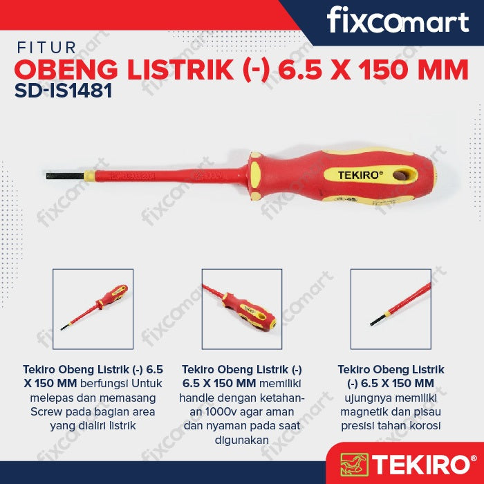 Tekiro Obeng Listrik (-) 6.5 X 150 mm / Tekiro Obeng Min / Obeng Plat