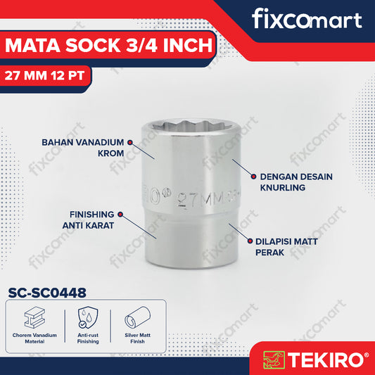Tekiro Socket 3/4 inch 27 mm 12 PT / Mata Sock 3/4 Inch