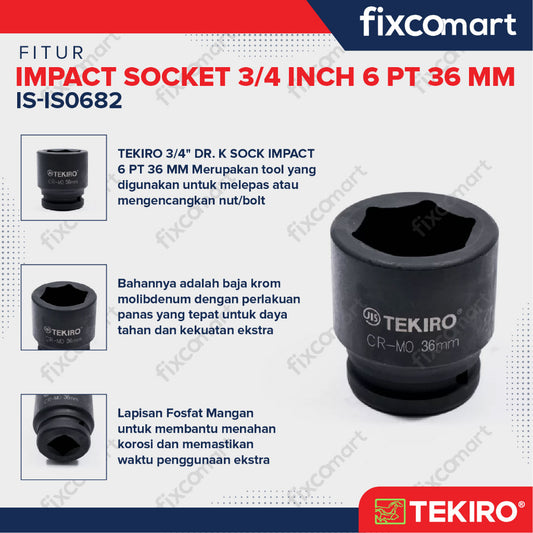 Tekiro Impact Socket 3/4 inch 6 PT 36 mm / mata sock impact