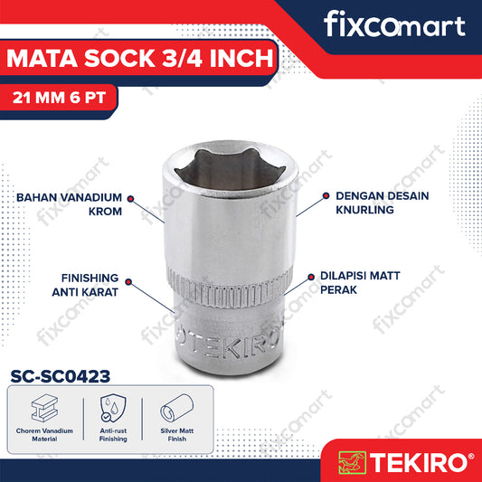 Tekiro Socket 3/4 inch 21 mm 6 PT / Mata Sock 3/4 Inch