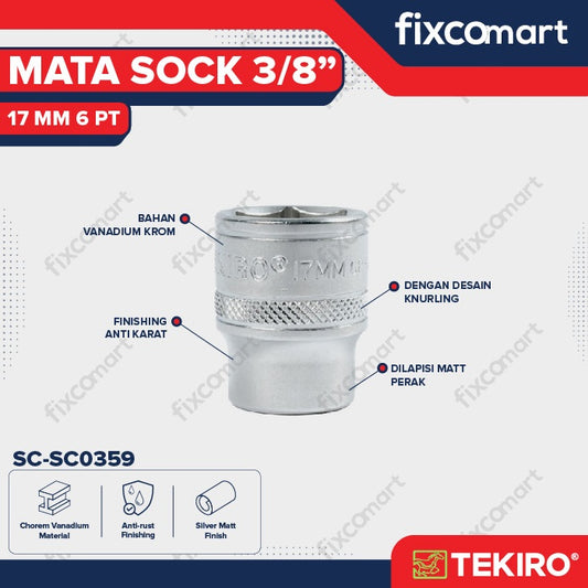 Tekiro Socket 3/8 inch 17 mm 6 PT / Mata Sock 3/8 Inch