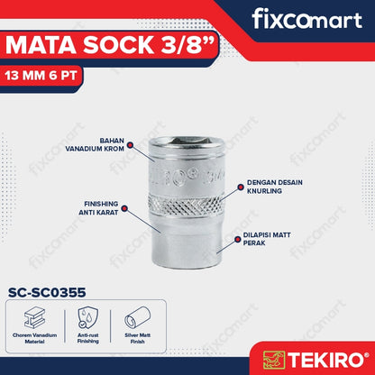 Tekiro Socket 3/8 inch 13 mm 6 PT / Mata Sock 3/8 Inch