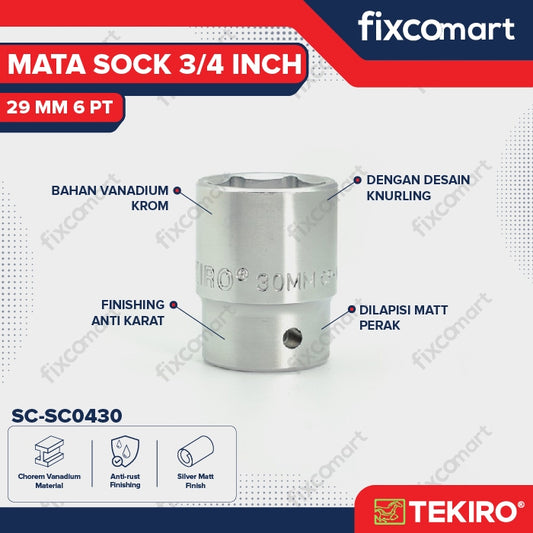 Tekiro Socket 3/4 inch 29 mm 6 PT / Mata Sock 3/4 Inch