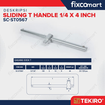 Tekiro Sliding T Handle 1/4 X 4 Inch / Gagang Sock T