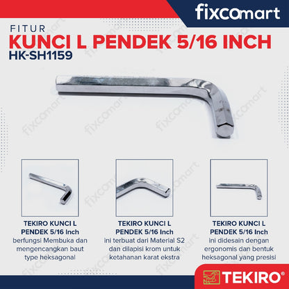 Tekiro Kunci L Pendek 5/16 inch / Hex Key Short
