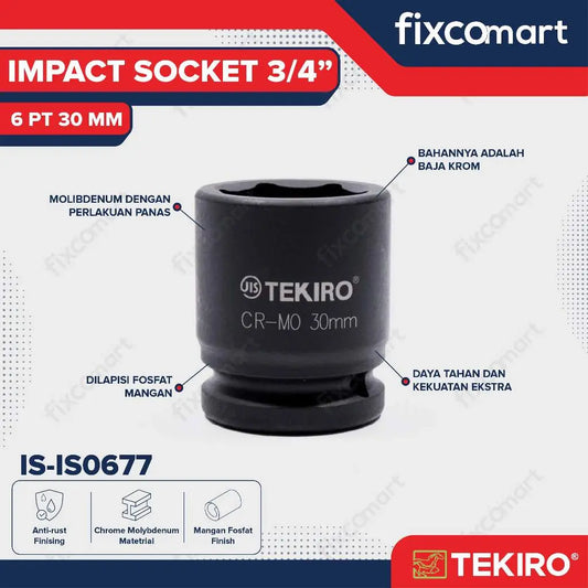 Tekiro Impact Socket 3/4 inch 6 PT 30 mm / Mata Sock Impact FIXCOMART