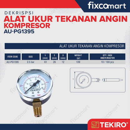 Tekiro Pressure Gauge 2.5 Bar / Alat Ukur Tekanan