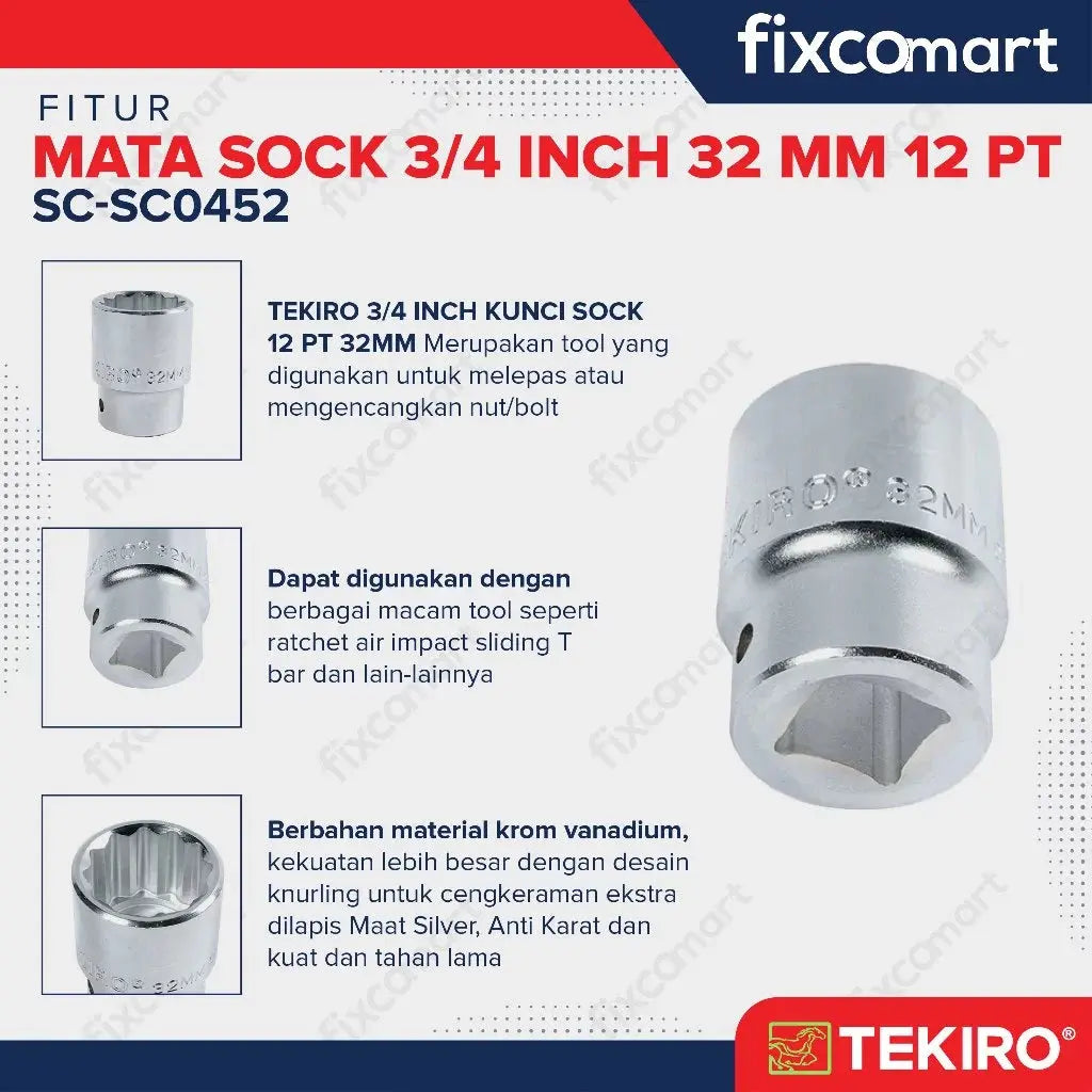Tekiro Socket 3/4 inch 32 mm 12 PT / Mata Sock 3/4 Inch FIXCOMART