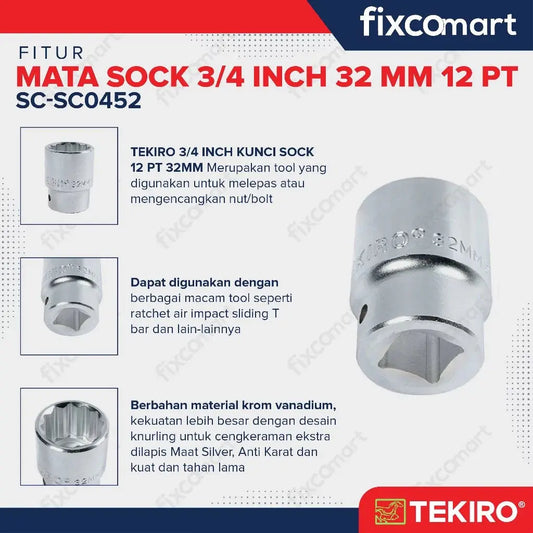 Tekiro Socket 3/4 inch 32 mm 12 PT / Mata Sock 3/4 Inch FIXCOMART