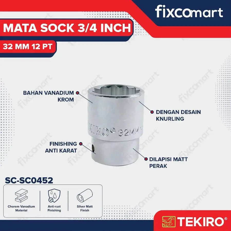Tekiro Socket 3/4 inch 32 mm 12 PT / Mata Sock 3/4 Inch FIXCOMART