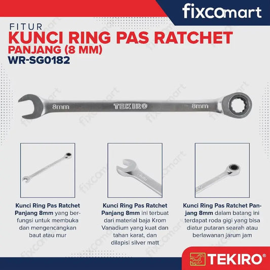 Tekiro Kunci Ring Pas Ratchet Panjang 8 mm FIXCOMART