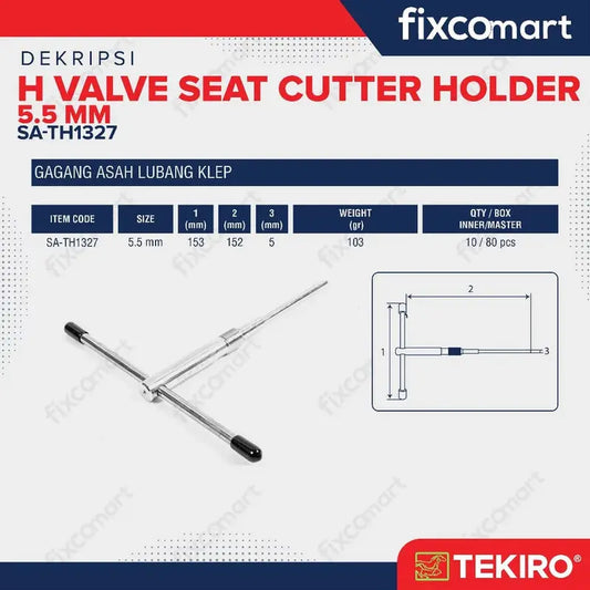 Tekiro H Valve Seat Cutter Holder / Kunci Sudut 5.5 mm FIXCOMART