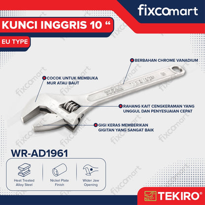 TEKIRO Kunci Inggris 8" - 10" TIPE 'EU