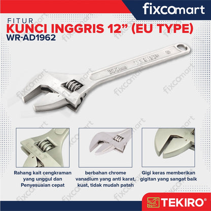 Tekiro Kunci Inggris 12 Inch / Adjustable Wrench Tipe Eu