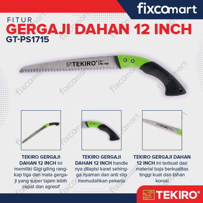 TEKIRO GERGAJI DAHAN 12 INCH - GERGAJI RANTING POHON