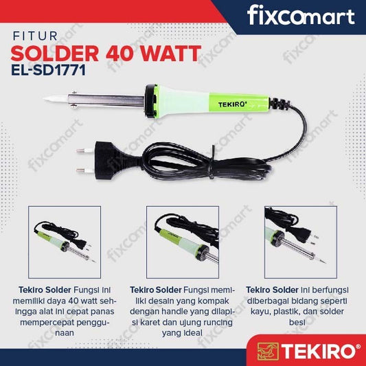 TEKIRO SOLDER 40 WATT / SOLDERING