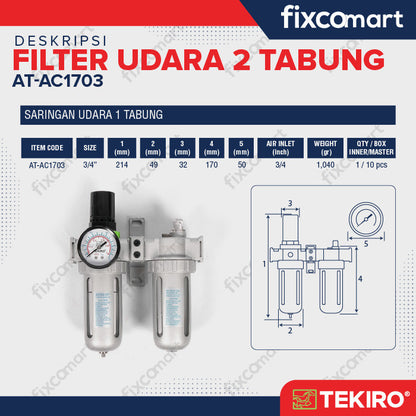 TEKIRO SARINGAN UDARA 2 TABUNG / AIR CONTROL UNIT