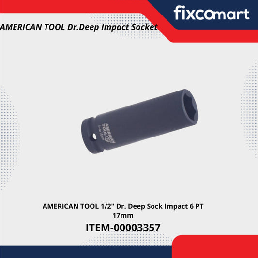 AMERICAN TOOL 1/2" Dr. Deep Sock Impact 6 PT 17 mm